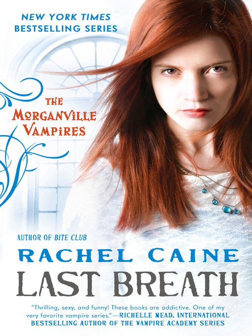 Title details for Last Breath by Rachel Caine - Wait list